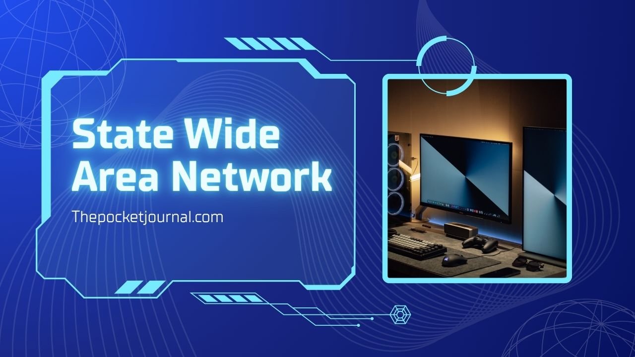 State Wide Area Network