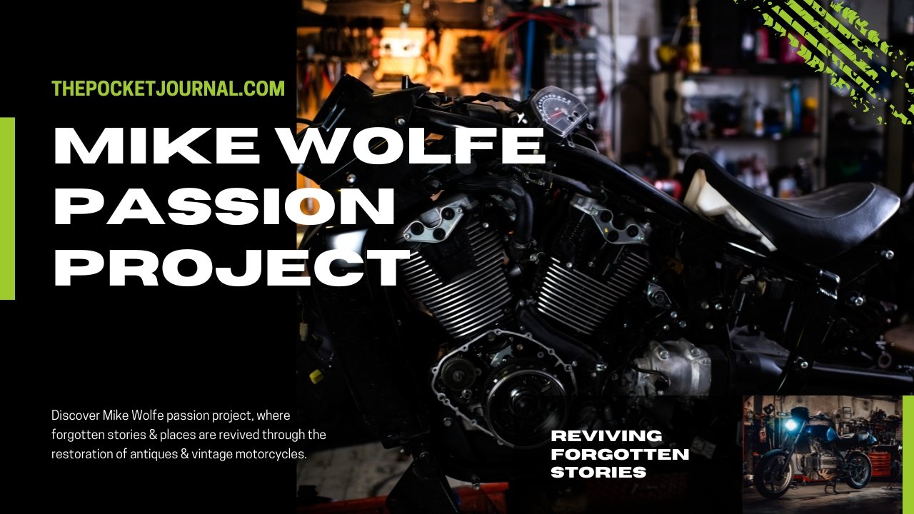 Mike Wolfe Passion Project